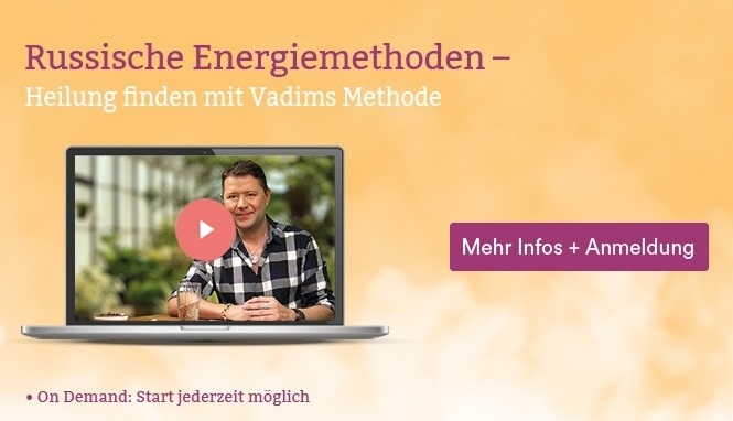 Vadim Tschenze Russische Energieheilung 665